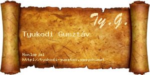 Tyukodi Gusztáv névjegykártya